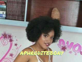APHRODITEBONY