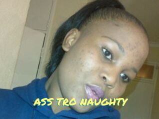 ASS_TRO_NAUGHTY