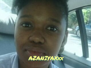 AZANIYAXxx