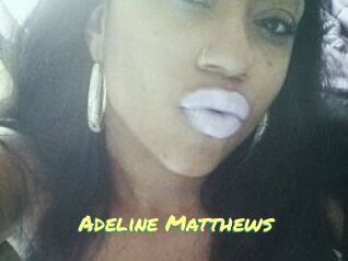 Adeline_Matthews