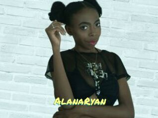 AlanaRyan