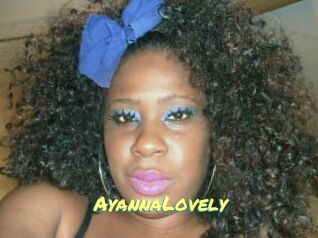 AyannaLovely