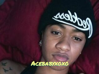 Acebabyxoxo