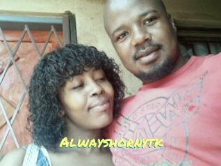 Alwayshornytk