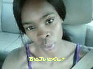 BigJuicyClit