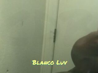 Blanco_Luv