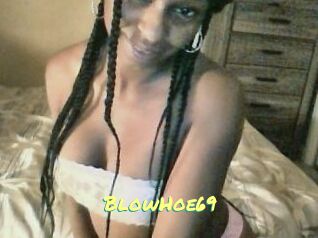BlowHoe69