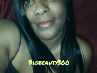 Bigbeauty300