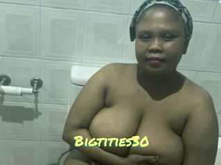 Bigtities30