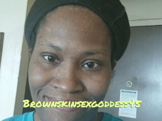 Brownskinsexgoddess45