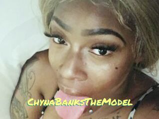 ChynaBanksTheModel