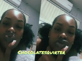 Chocolatesquirter