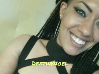 DeztinyNoel