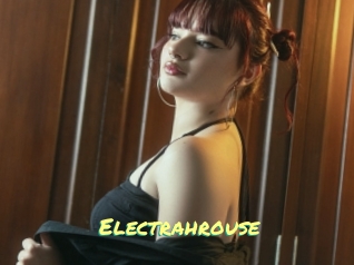 Electrahrouse