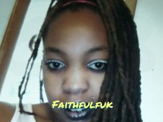 Faithfulfuk