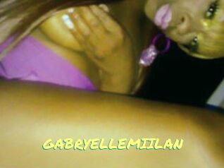 GABRYELLEMIILAN