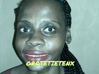 GROTETIETENX