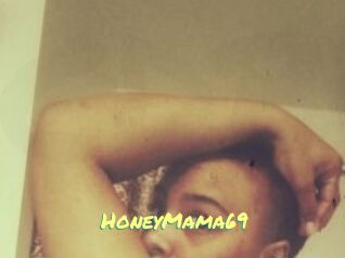 HoneyMama69