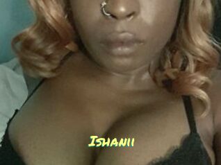 Ishanii