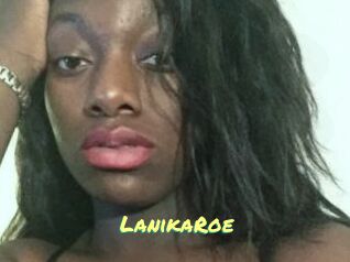 LanikaRoe