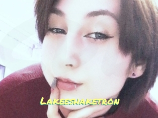 Lakeeshaketron