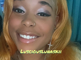 Lusciouslunaskii
