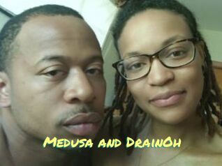Medusa_and_DrainOh