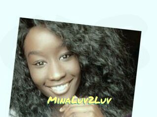 MinaLuv2Luv
