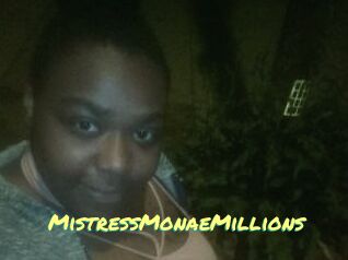 MistressMonaeMillions
