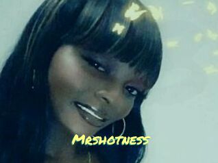 Mrshotness