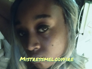 Mistressmelodyfire