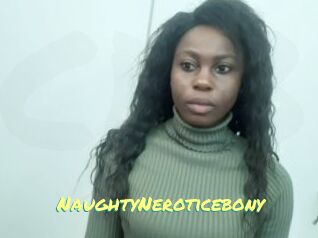 NaughtyNeroticebony