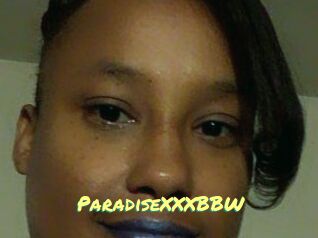 ParadiseXXXBBW