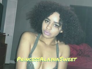 PrincessAlaynaSweet