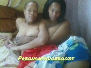 Pregnanthugeboobs