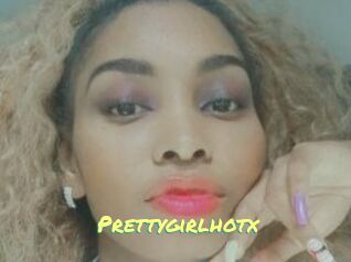 Prettygirlhotx
