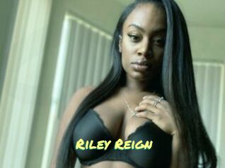Riley_Reign