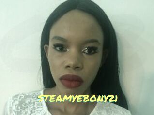 STEAMYEBONY21