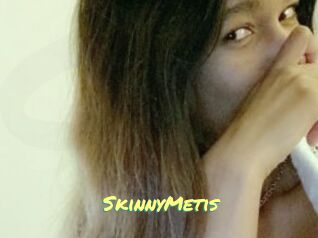 SkinnyMetis