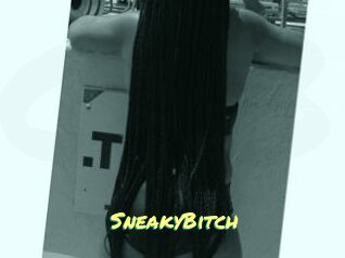 SneakyBitch