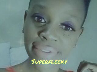 Superfleeky