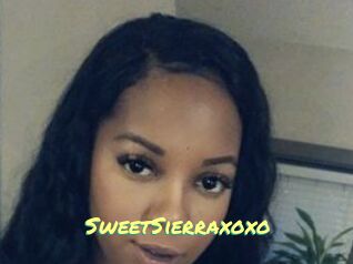 SweetSierraxoxo