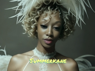 Summerkane