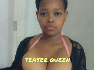 TEASER_QUEEN
