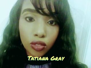 Tatiana_Gray