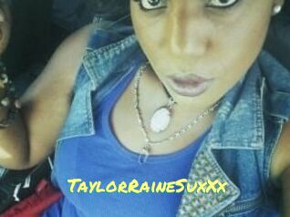 TaylorRaineSuxXx