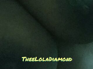 TheeLolaDiamond