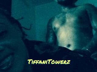 TiffaniTowerz