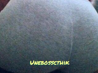 Unebosscthik