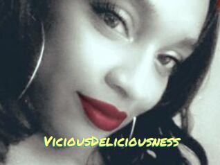 ViciousDeliciousness
